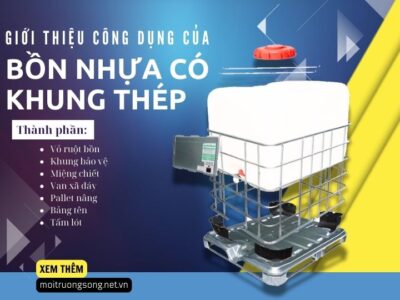 Công dụng bồn nhựa có khung thép